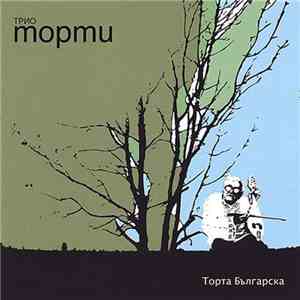 Trio Mopmu - Torta Bulgarska download flac mp3
