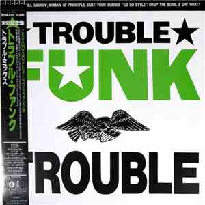 Trouble Funk - Trouble download flac mp3
