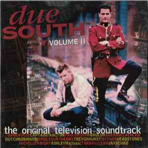 Various - Due South™: The Original Television Soundtrack, Volume II download flac mp3
