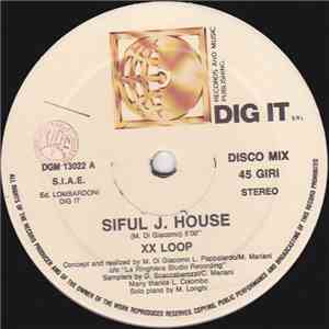XX Loop - Siful J. House / Siful download flac mp3