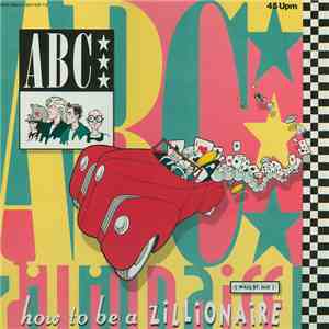 ABC - How To Be A Zillionaire (Wall St. Mix) download flac mp3
