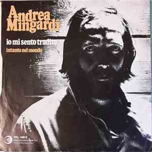 Andrea Mingardi - Io Mi Sento Tradito / Intanto Nel Mondo flac mp3 download