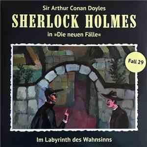 Andreas Masuth - Sherlock Holmes - Fall 29: Im Labyrinth des Wahnsinns download flac mp3