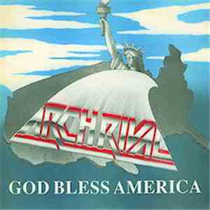 Arch Rival  - God Bless America download flac mp3