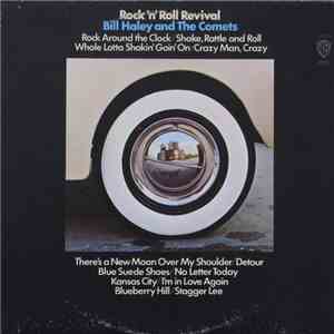 Bill Haley And The Comets - Rock 'N Roll Revival download flac mp3