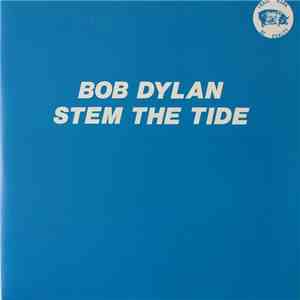 Bob Dylan - Stem The Tide download flac mp3