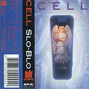 Cell  - Slo-Blo download flac mp3
