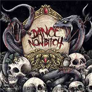 Dance Now Bitch - The Black Mamba download flac mp3