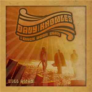 Davy Knowles & Back Door Slam - Roll Away download flac mp3