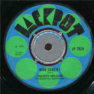 Delroy Wilson, I Roy Junior - Who Cares ? / Who Cares ? Version download flac mp3