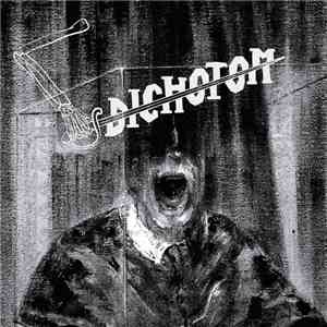 Dichotom - Dichotom download flac mp3