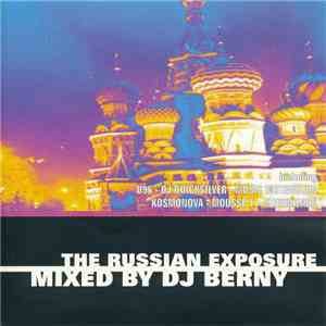 DJ Berny - The Russian Exposure download flac mp3