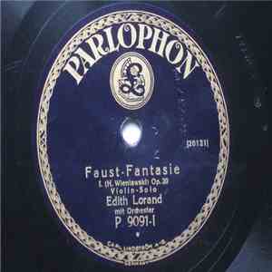 Edith Lorand Mit Orchester - Faust-Fantasie flac mp3 download