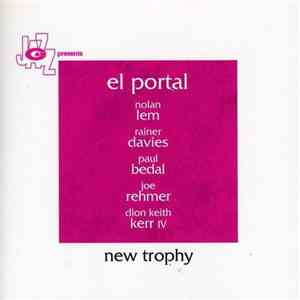 El Portal - New Trophy download flac mp3