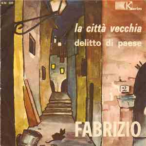 Fabrizio De André - La Città Vecchia download flac mp3