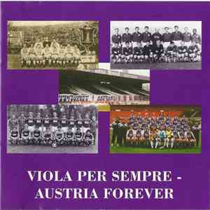 Fk Austria Memphis - Viola Per Sempre - Austria Forever download flac mp3