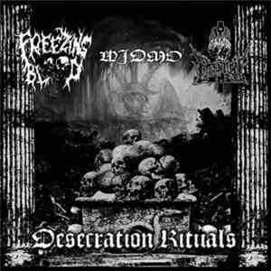 Freezing Blood / Widmo / The Sons Of Perdition - Desecration Rituals download flac mp3