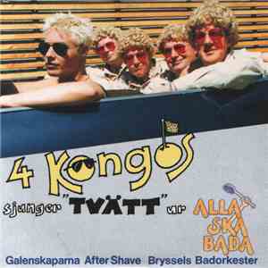 Galenskaparna, After Shave, Bryssels Badorkester - Tvätt download flac mp3