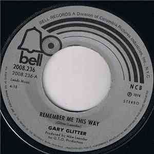 Gary Glitter - Remember Me This Way download flac mp3
