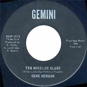 Gene Morgan - Ten Wheeler Blues / Lonesome Soldier download flac mp3
