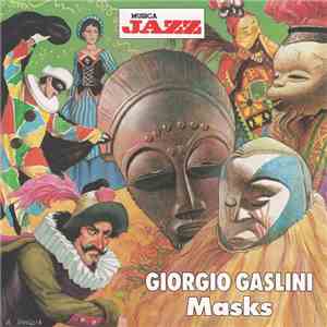Giorgio Gaslini - Masks download flac mp3