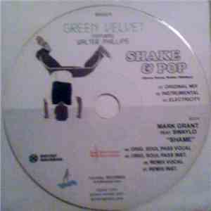 Green Velvet / Mark Grant - Shake & Pop / Shame download flac mp3