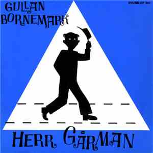 Gullan Bornemark - Herr Gårman download flac mp3