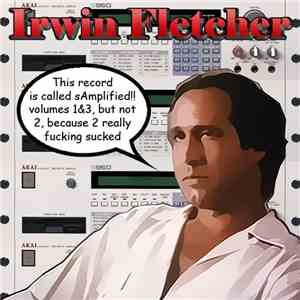 Irwin Fletcher - sAmplified! download flac mp3
