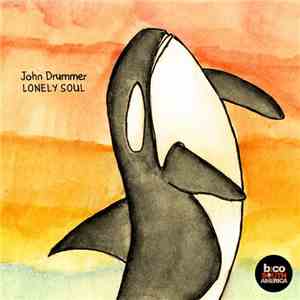 John Drummer - Lonely Soul download flac mp3