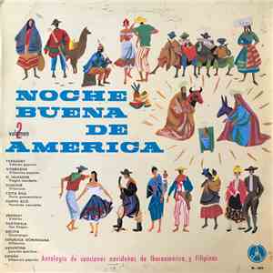 Jose Pagán - Nochebuena de America Volumen 2 (Antología De Canciones Navideñas De Iberoamerica Y Filipinas) download flac mp3