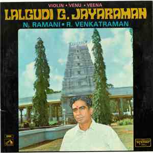 Lalgudi G. Jayaraman • N. Ramani • R. Venkataraman - Violin • Venu • Veena download flac mp3
