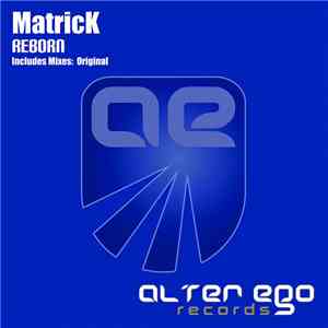 MatricK - Reborn download flac mp3