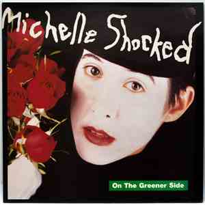 Michelle Shocked - On The Greener Side download flac mp3
