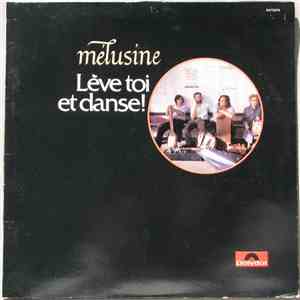 Mélusine - Lève Toi Et Danse ! download flac mp3