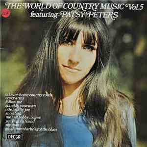 Patsy Peters - The World Of Country Music Vol.5 Featuring Patsy Peters download flac mp3