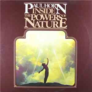 Paul Horn - Inside The Powers Of Nature download flac mp3