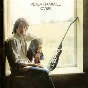 Peter Hammill - Over download flac mp3
