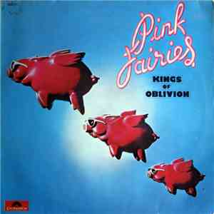 Pink Fairies - Kings Of Oblivion download flac mp3
