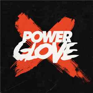 Power Glove  - So Bad download flac mp3