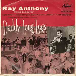 Ray Anthony And His Orchestra - Daddy Long Legs download flac mp3