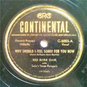 Red River Dave With Sula's Texas Rangers - Why Should I Feel Sorry For You Now / Living A Lie Over You download flac mp3