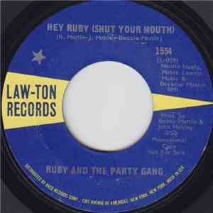 Ruby And The Party Gang - Hey Ruby (Shut Your Mouth) download flac mp3