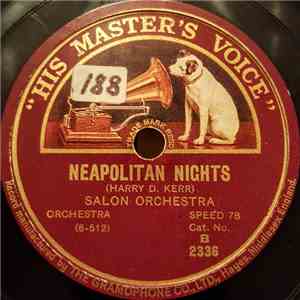 Salon Orchestra - Neapolitan Nights / Allah's Holiday download flac mp3