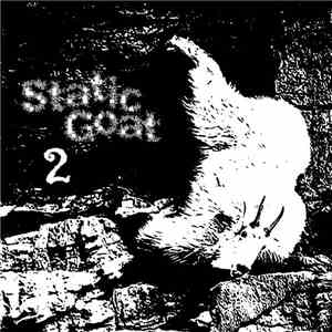 Static Goat - Static Goat 2 download flac mp3