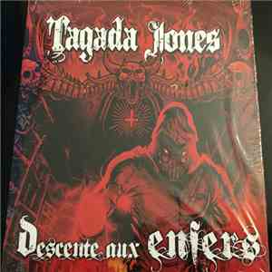 Tagada Jones - Descente Aux Enfers download flac mp3