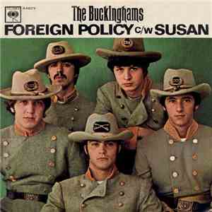 The Buckinghams - Susan / Foreign Policy download flac mp3