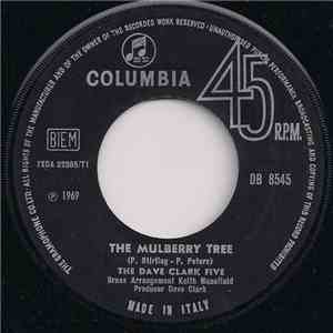 The Dave Clark Five - The Mulberry Tree download flac mp3