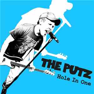 The Putz - Hole In One download flac mp3