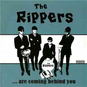 The Rippers  - ...Are Coming Behind You download flac mp3