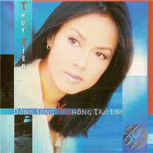 Thủy Tiên  - Dòng Sông Không Trở Lại download flac mp3
